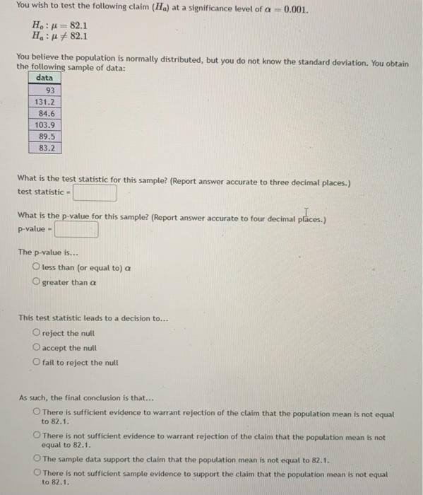 Solved You wish to test the following claim (Ha) at a | Chegg.com