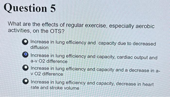 Solved What are the effects of regular exercise, especially | Chegg.com