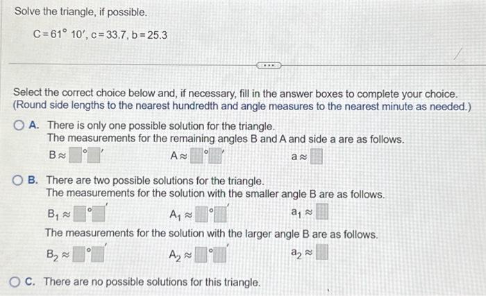 Solved Solve The Triangle, If Possible. | Chegg.com