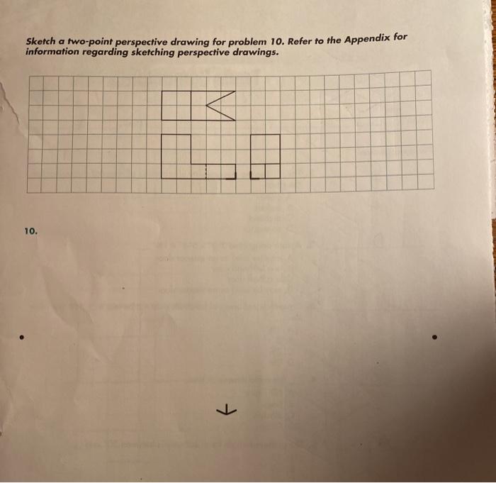 Solved Sketch a two-point perspective drawing for problem | Chegg.com