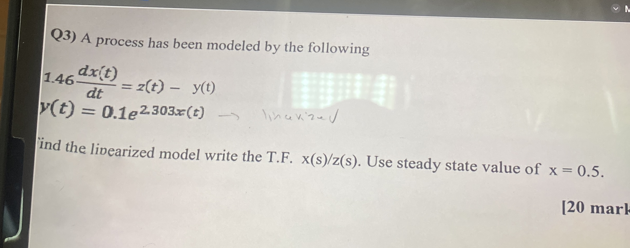 Solved Q3) ﻿A process has been modeled by the | Chegg.com