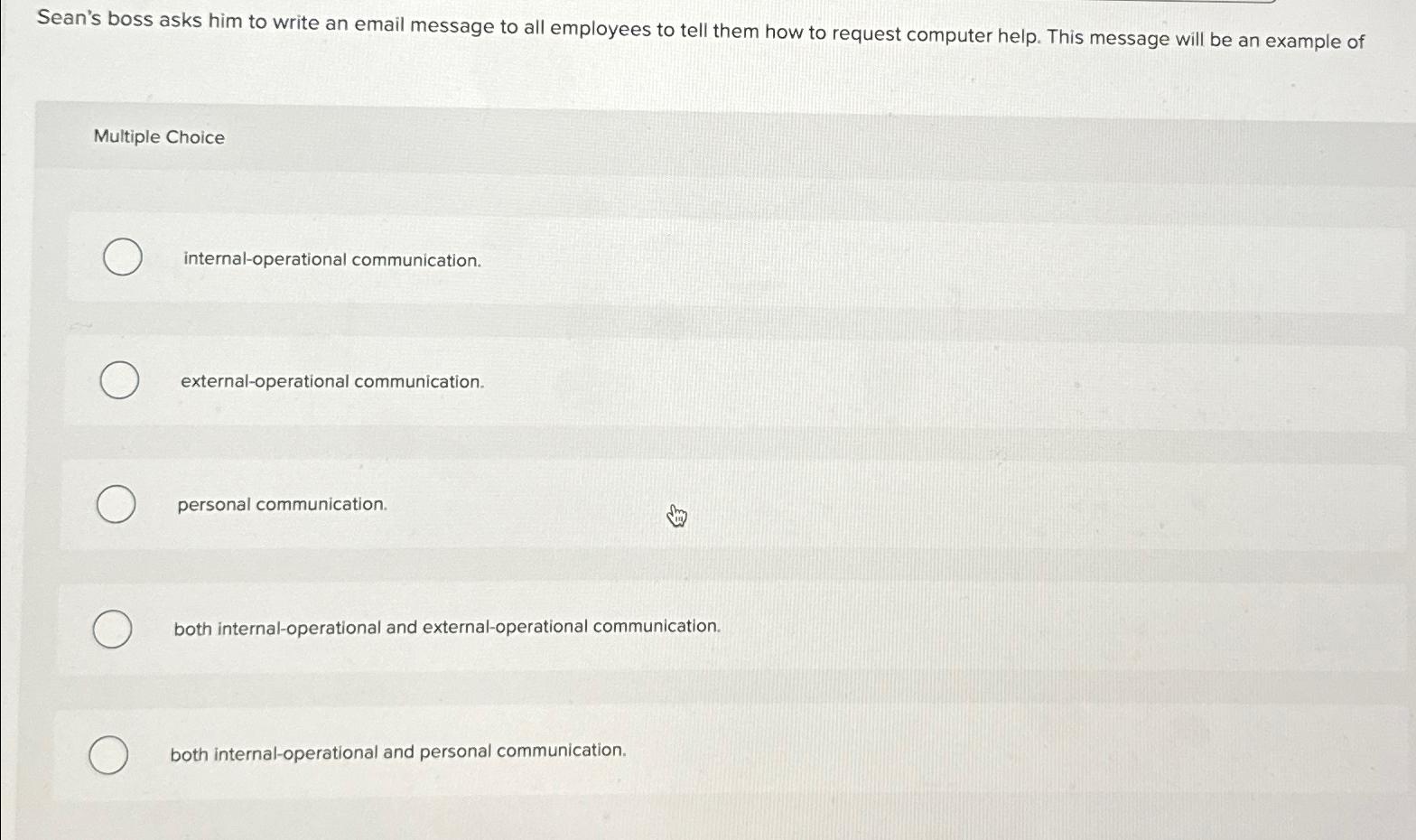 Solved Sean's boss asks him to write an email message to all | Chegg.com