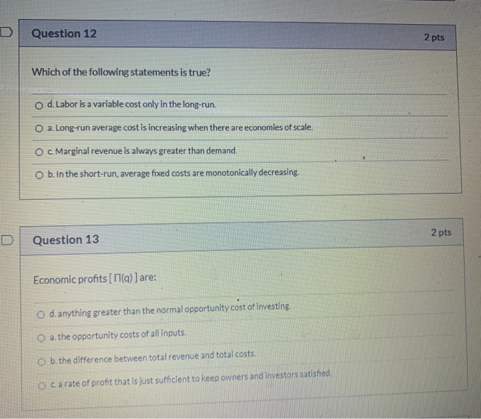 Solved D Question 12 2 pts Which of the following statements | Chegg.com