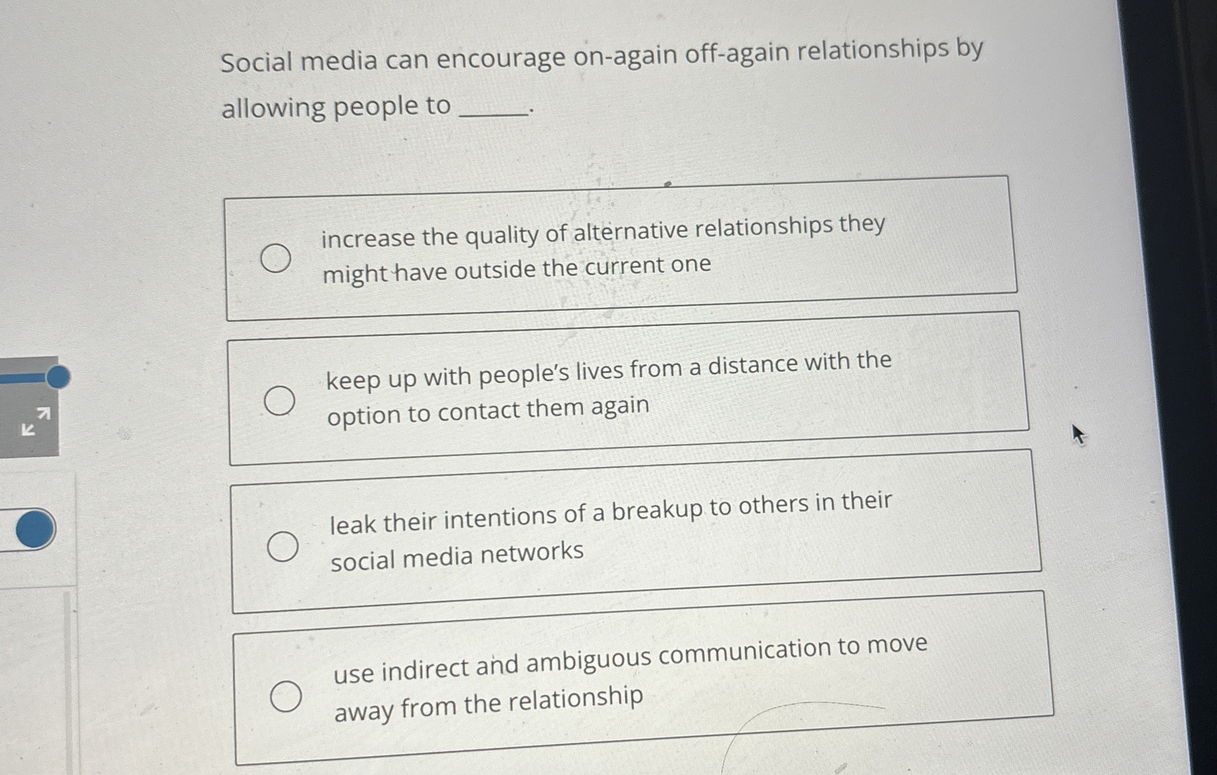 Solved Social media can encourage on-again off-again | Chegg.com