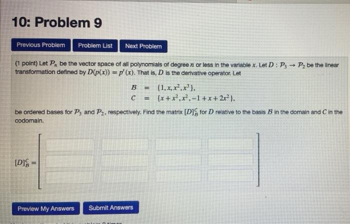 Solved 10: Problem 9 Previous Problem Problem List Next | Chegg.com