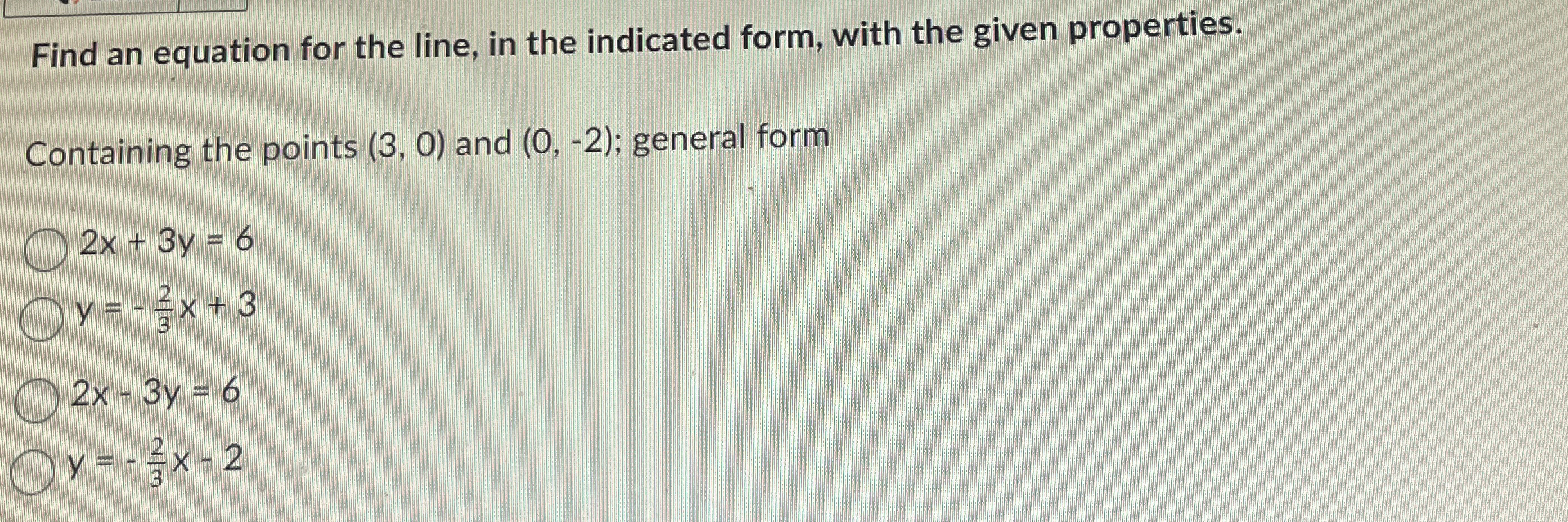 Solved Find an equation for the line, in the indicated form, | Chegg.com