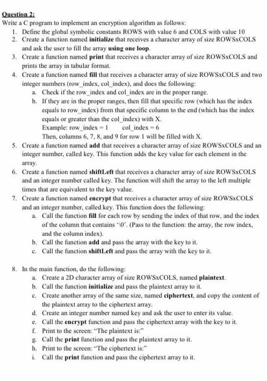 Solved Question 2: Write a C program to implement an | Chegg.com