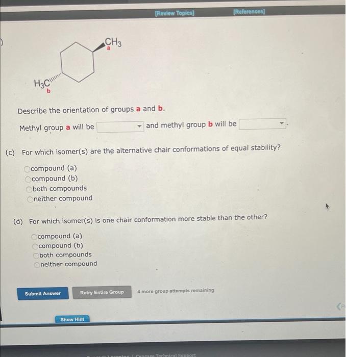 Solved Consider the most stable chair conformation for the