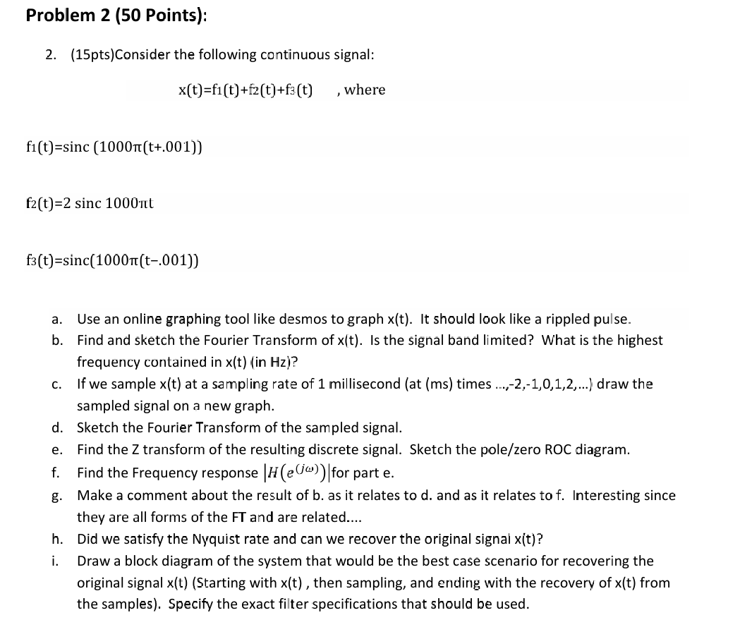 Solved Problem 2 (50 ﻿Points):(15pts)Consider ﻿the following | Chegg.com
