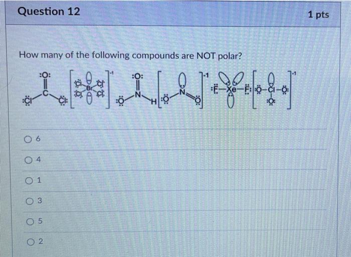 Solved Question 12 1 pts How many of the following compounds | Chegg.com