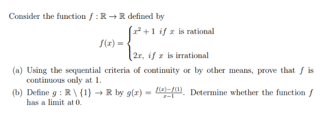 Consider the function f : R -> R defined by Consider | Chegg.com