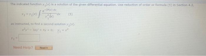 Solved The indicated function y1(x) is a solution of the | Chegg.com