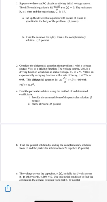 Solved 1 Suppose We Have An Rc Circuit No Driving Initia Chegg Com