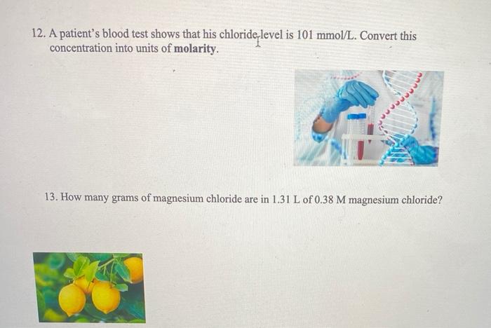 solved-12-a-patient-s-blood-test-shows-that-his-chegg