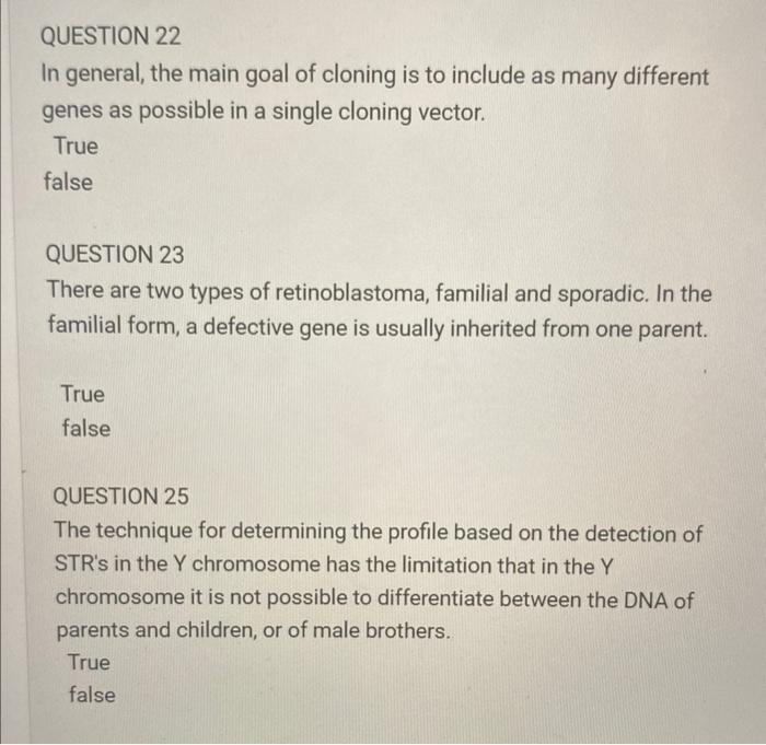 Solved QUESTION 22 In general, the main goal of cloning is