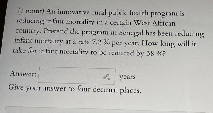 Solved (1 Point) An Innovative Rural Public Health Program | Chegg.com