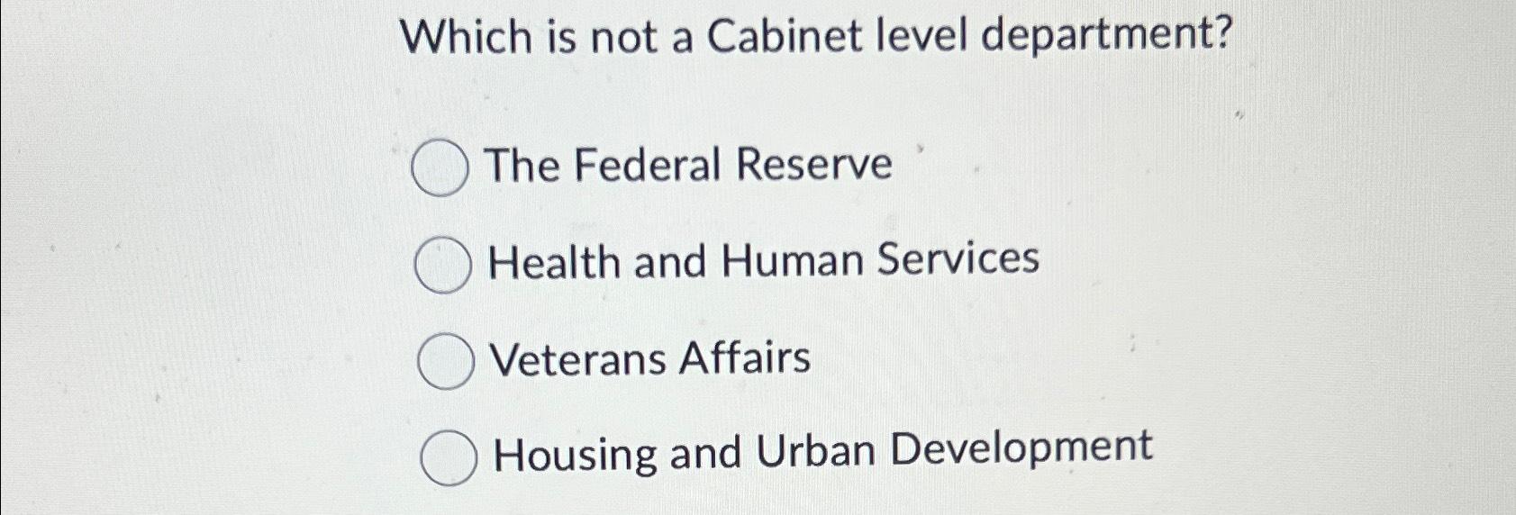 Solved Which is not a level department?The Federal