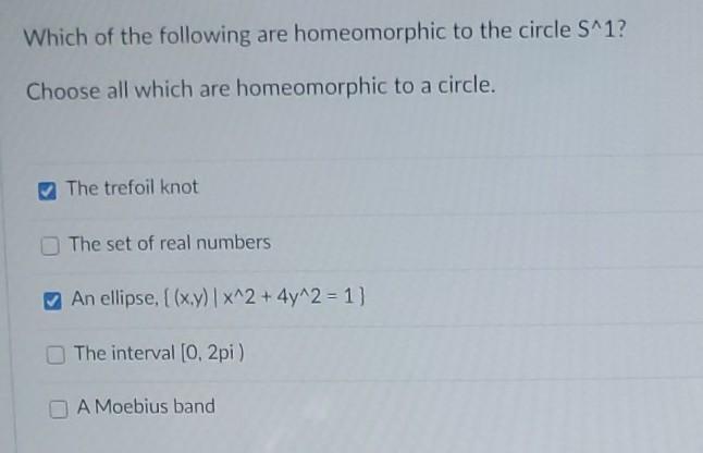 Solved Which of the following are homeomorphic to the circle | Chegg.com