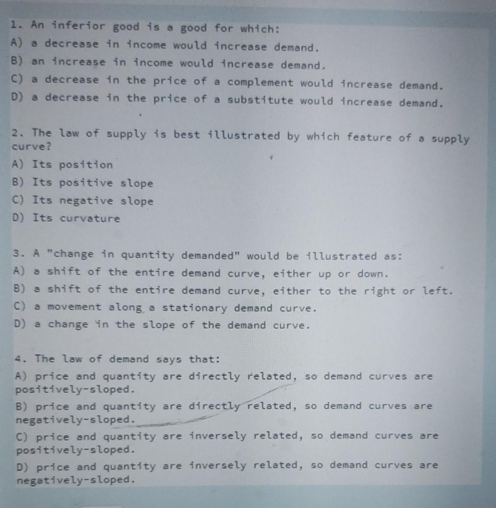 Solved 1. An inferior good is a good for which: A) a | Chegg.com