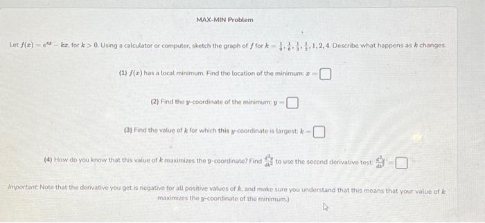 Solved Let F X Ex−kx For K 0 Using A Catculator Or