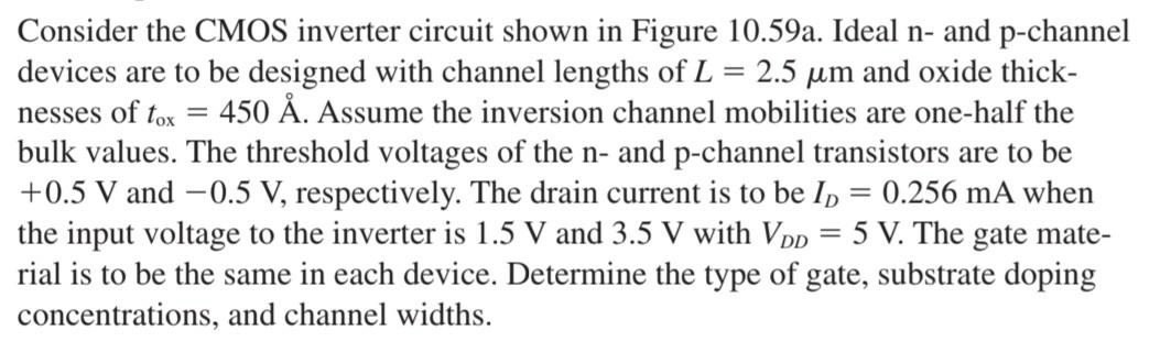 Solved 0.60 Consider the CMOS inverter circuit shown in | Chegg.com