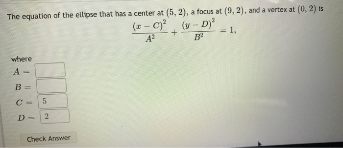 Solved The equation of the ellipse that has a center at | Chegg.com