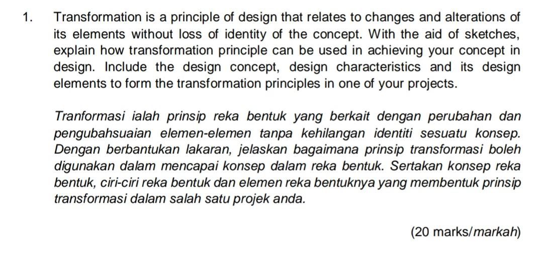 Solved 1. Transformation is a principle of design that | Chegg.com