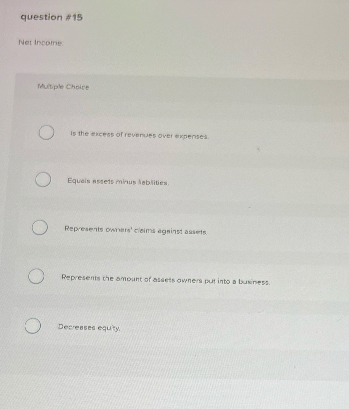 Solved question #15Net incomeMultiple ChoiceIs the excess of | Chegg.com