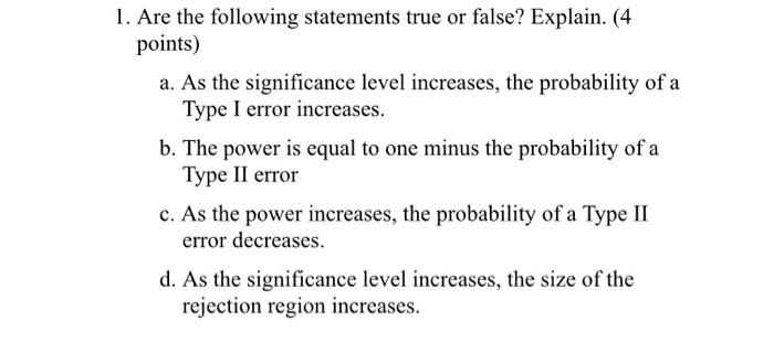 Solved 1. Are The Following Statements True Or False? | Chegg.com