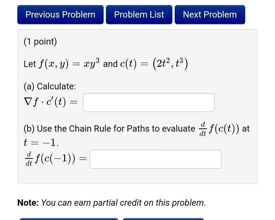 Let F X Y Xy3 And C T 2t2 T3 Chegg Com