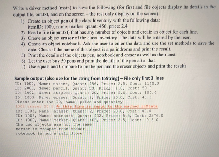 Solved Write a driver method (main) to have the following | Chegg.com