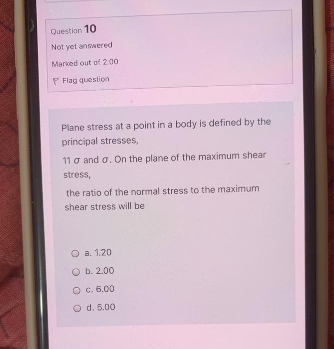 Solved Question 10 Not yet answered Marked out of 2.00 P | Chegg.com
