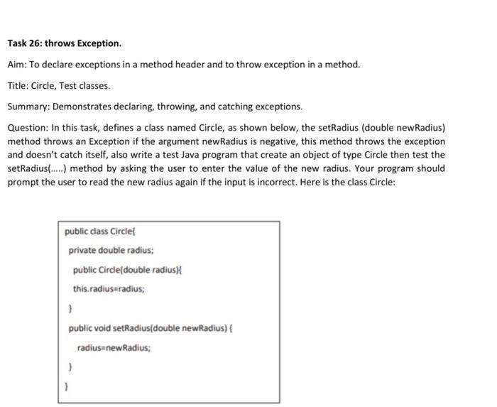 Solved Task 26 throws Exception. Aim To declare exceptions