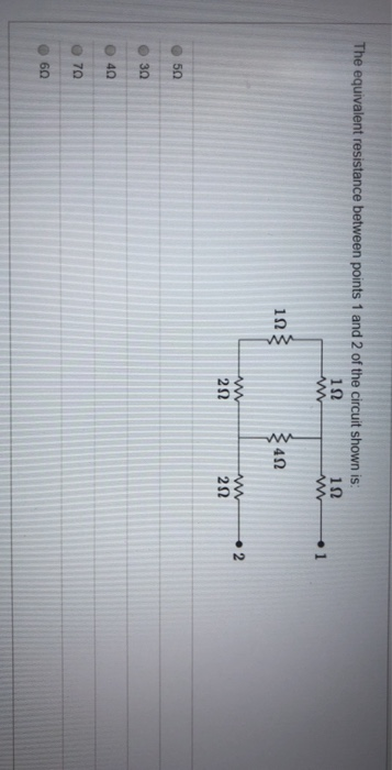 Solved The equivalent resistance between points 1 and 2 of | Chegg.com