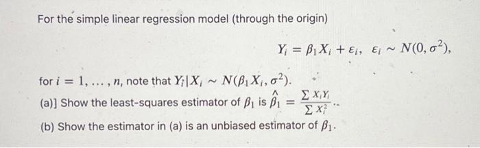 Solved For The Simple Linear Regression Model (through The | Chegg.com