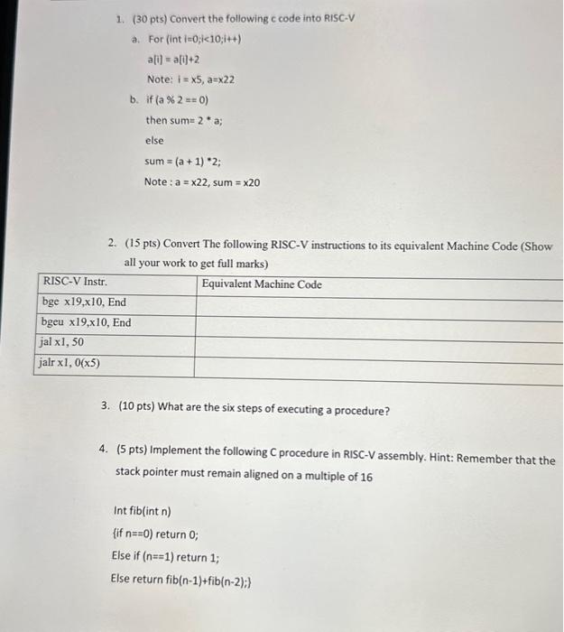 Solved 1. ( 30 pts) Convert the following c code into RISC-V | Chegg.com