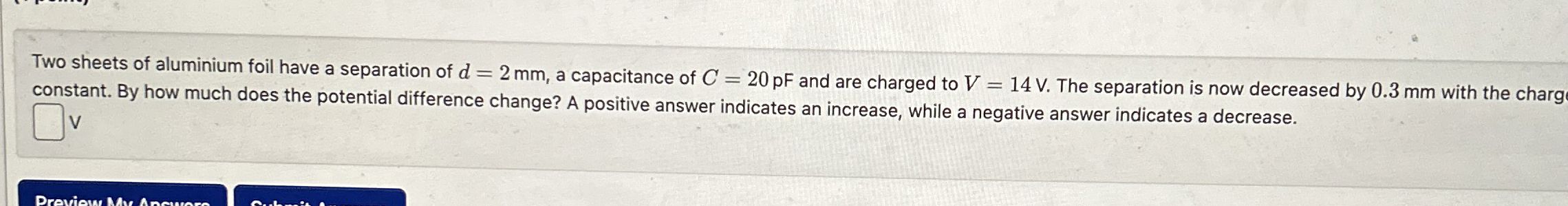 Solved Two sheets of aluminium foil have a separation of | Chegg.com