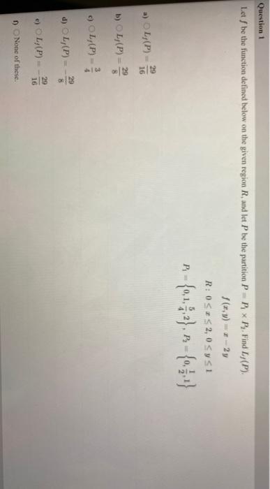 Solved Question 1 Lets Be The Function Defined Below On T Chegg Com
