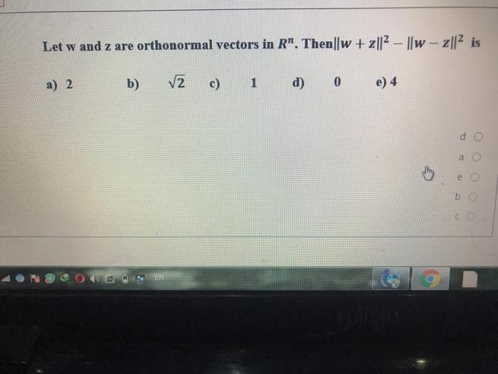 Solved Let Wand Z Are Orthonormal Vectors In R Then W Chegg Com