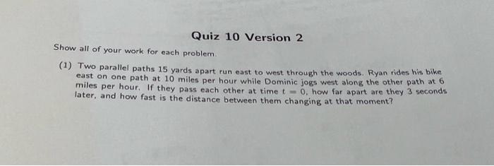 Solved Show all of your work for each problem. (1) Two | Chegg.com