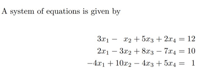 Solved 1. Write down the augmented coefficient matrix A. | Chegg.com