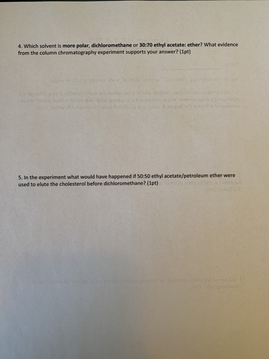 Solved 4. Which solvent is more polar, dichloromethane or
