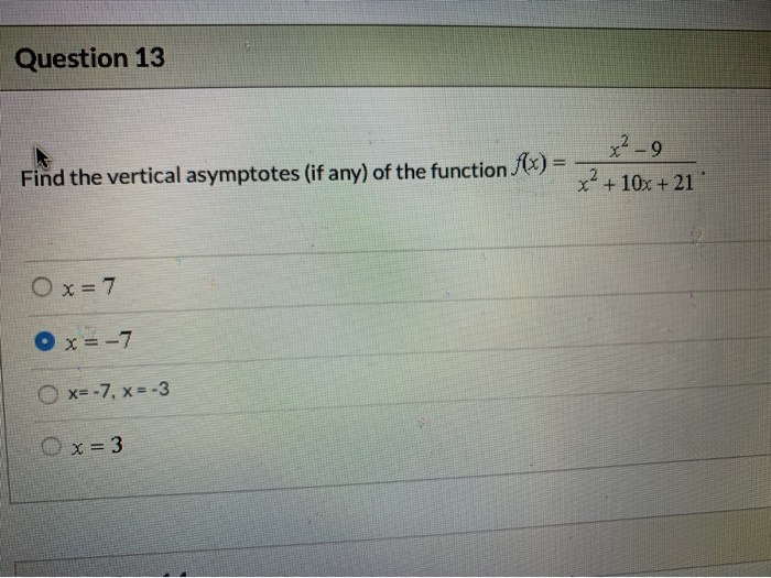 Solved Question 13 M Arix2 9 Find The Vertical Asympt Chegg Com