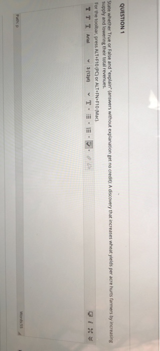 Solved QUESTION 1 State whether True or False and explain" | Chegg.com