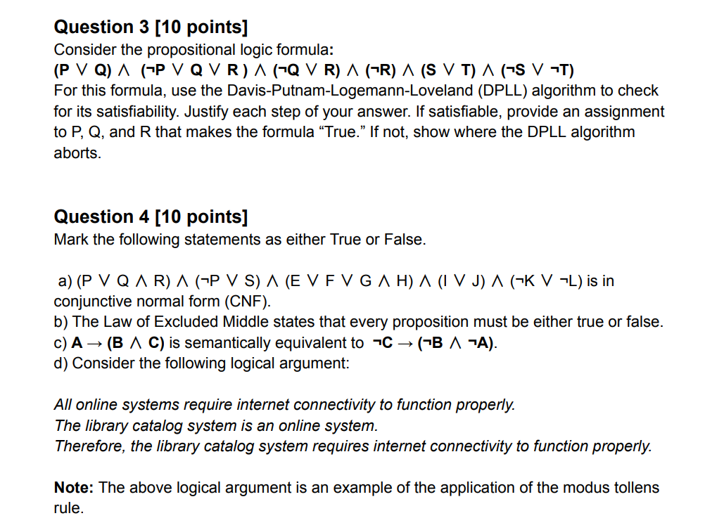 Solved Question 3 [10 ﻿points]Consider the propositional | Chegg.com