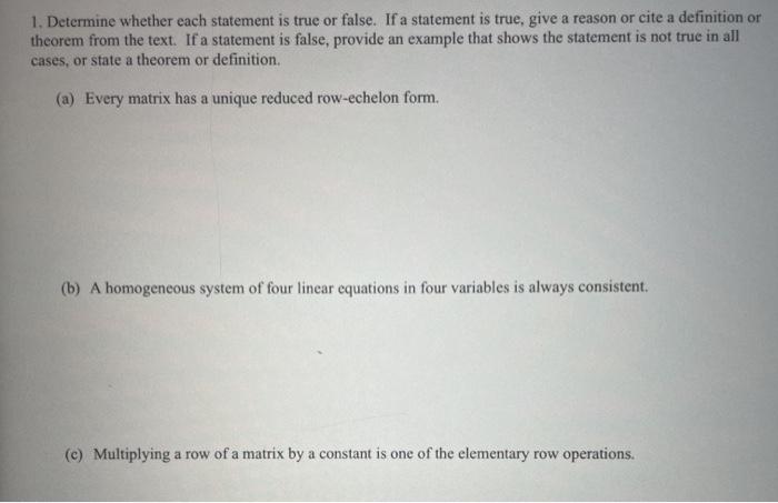 Solved 1. Determine whether each statement is true or false. | Chegg.com