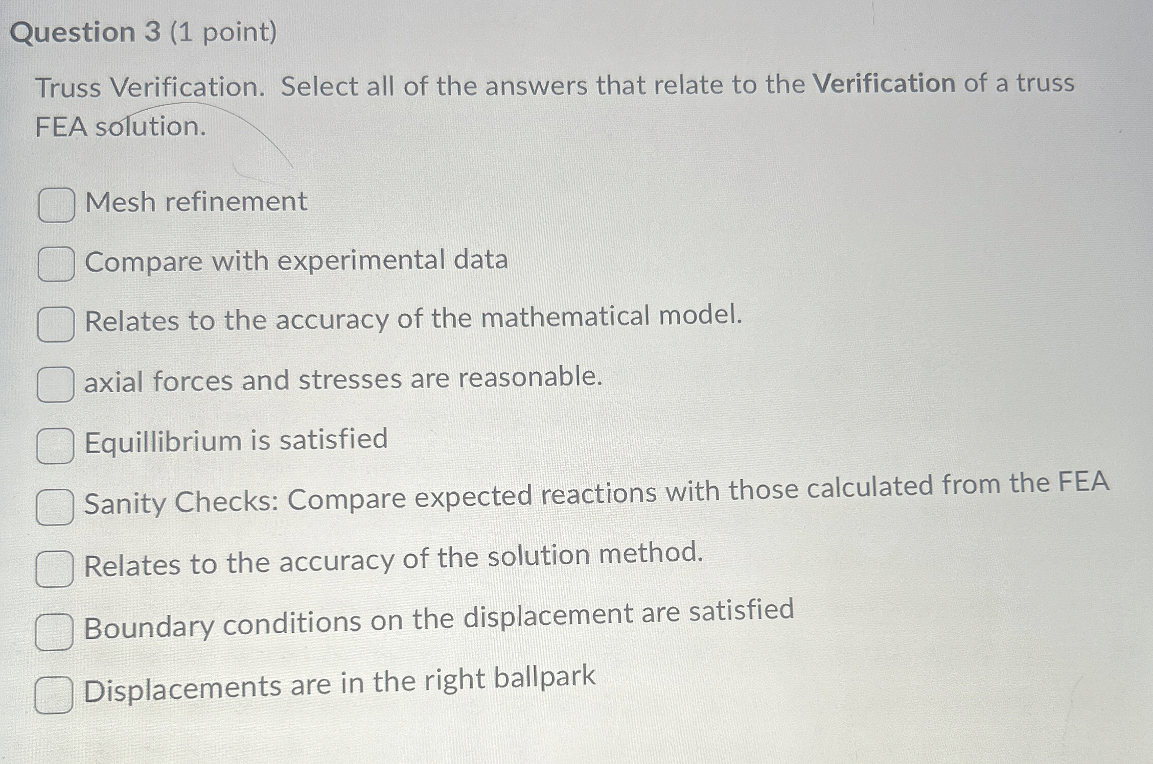 Solved Question 3 (1 ﻿point)Truss Verification. Select all | Chegg.com