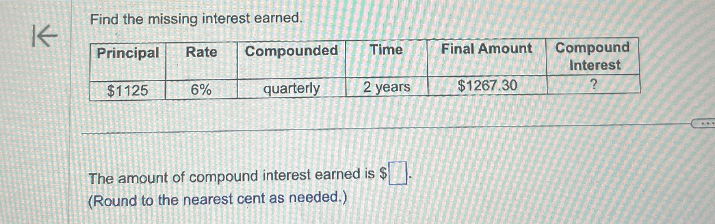 Solved Find the missing interest | Chegg.com