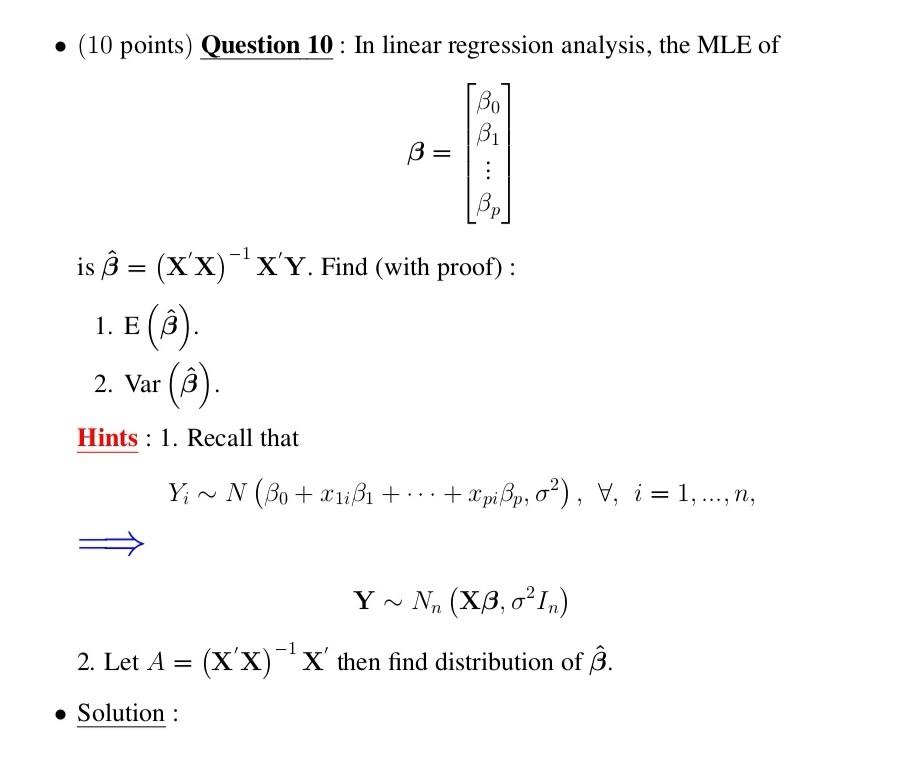 Solved 10 Points Question 10 In Linear Regression A Chegg Com