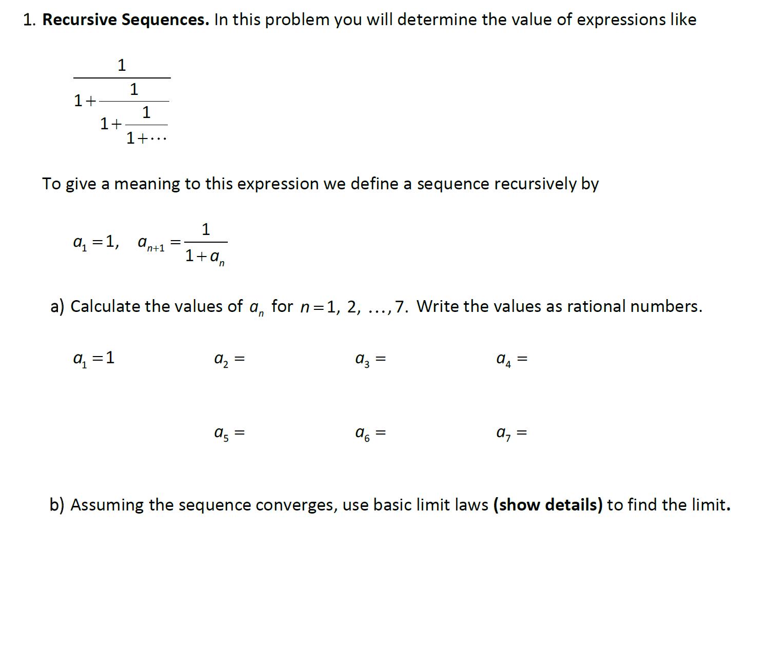 Solved Recursive Sequences. In ﻿this problem you will | Chegg.com